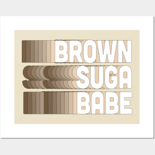 Brown Suga Babe - Typography Design Posters and Art